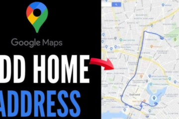 How to Change Home Address on Google Maps (Full Guide)