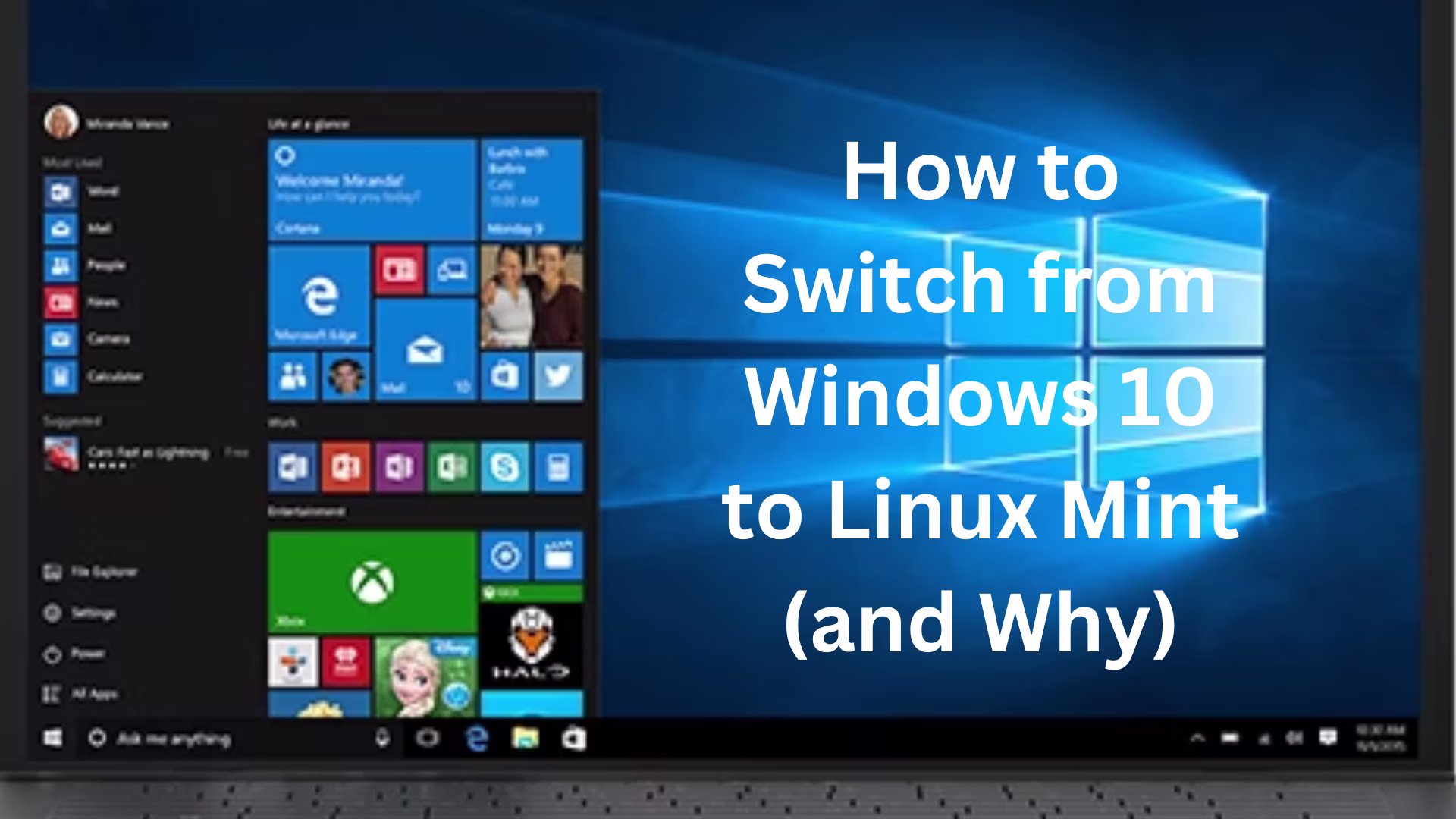 How ​​to Switch from Windows 10 to Linux Mint (and Why)
