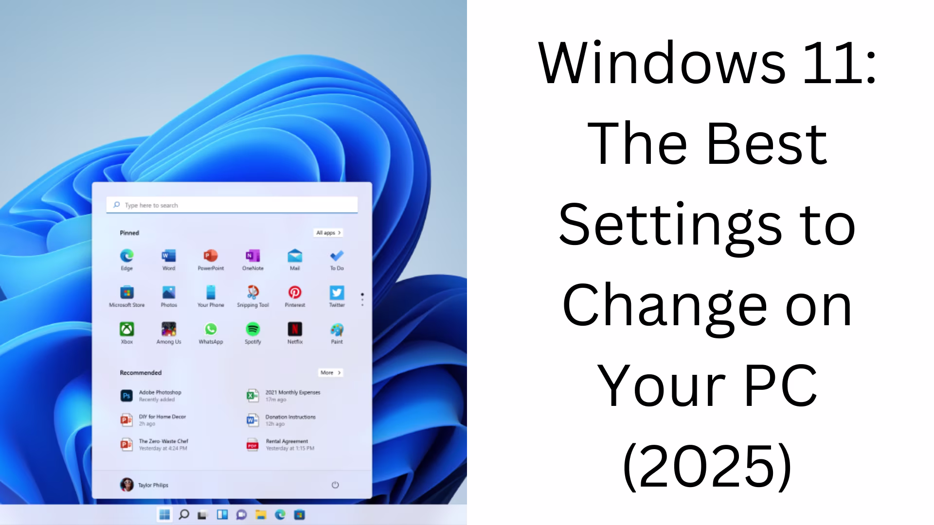 Windows 11: The Best Settings to Change on Your PC (2025)
