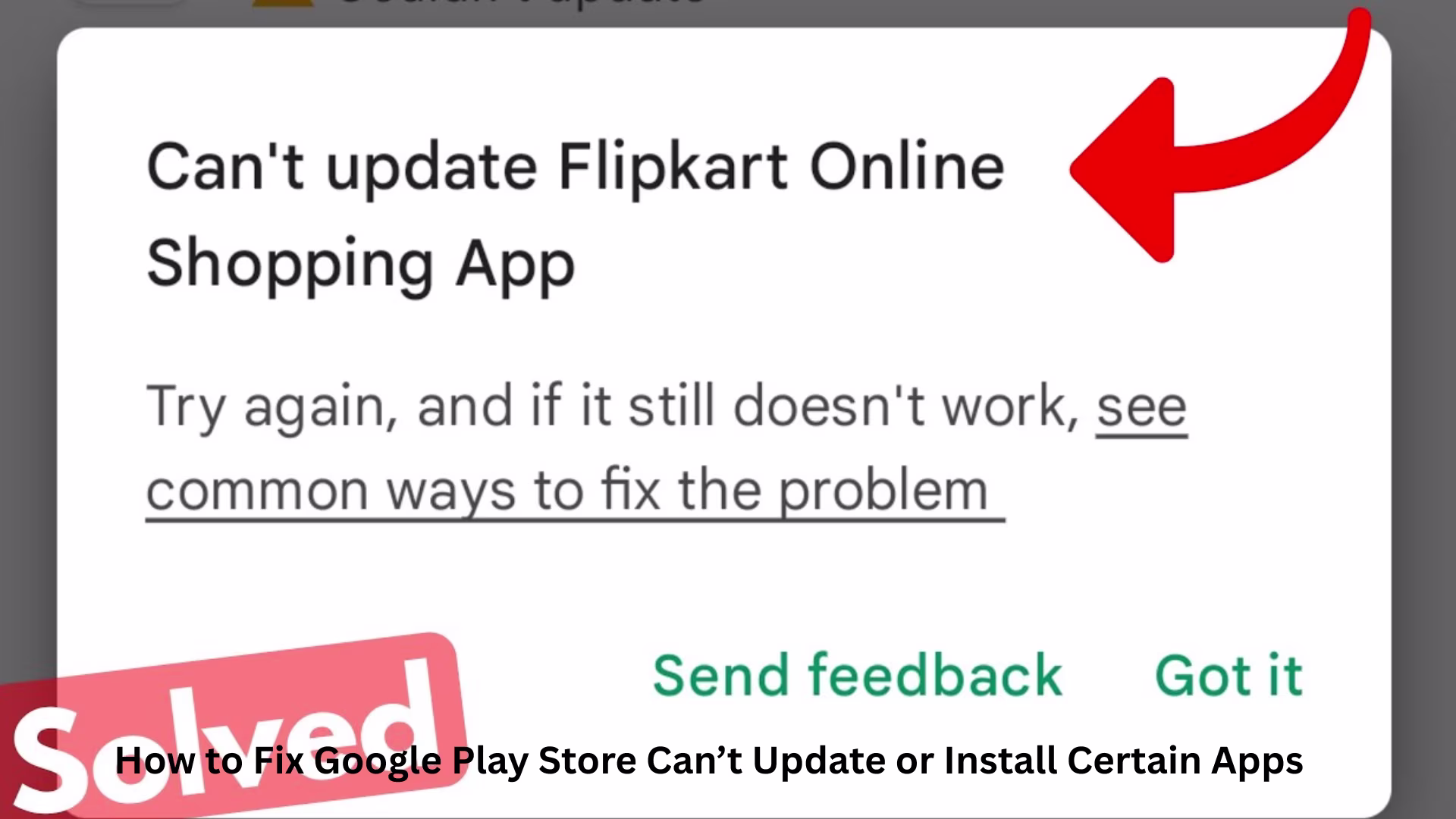 How to Fix Google Play Store Can’t Update or Install Certain Apps