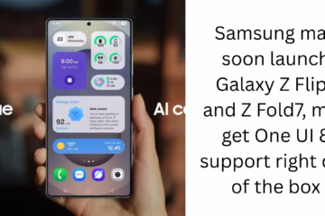 Samsung may soon launch Galaxy Z Flip7 and Z Fold7, may get One UI 8 support right out of the box