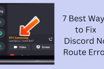 7 Best Ways to Fix Discord No Route Error