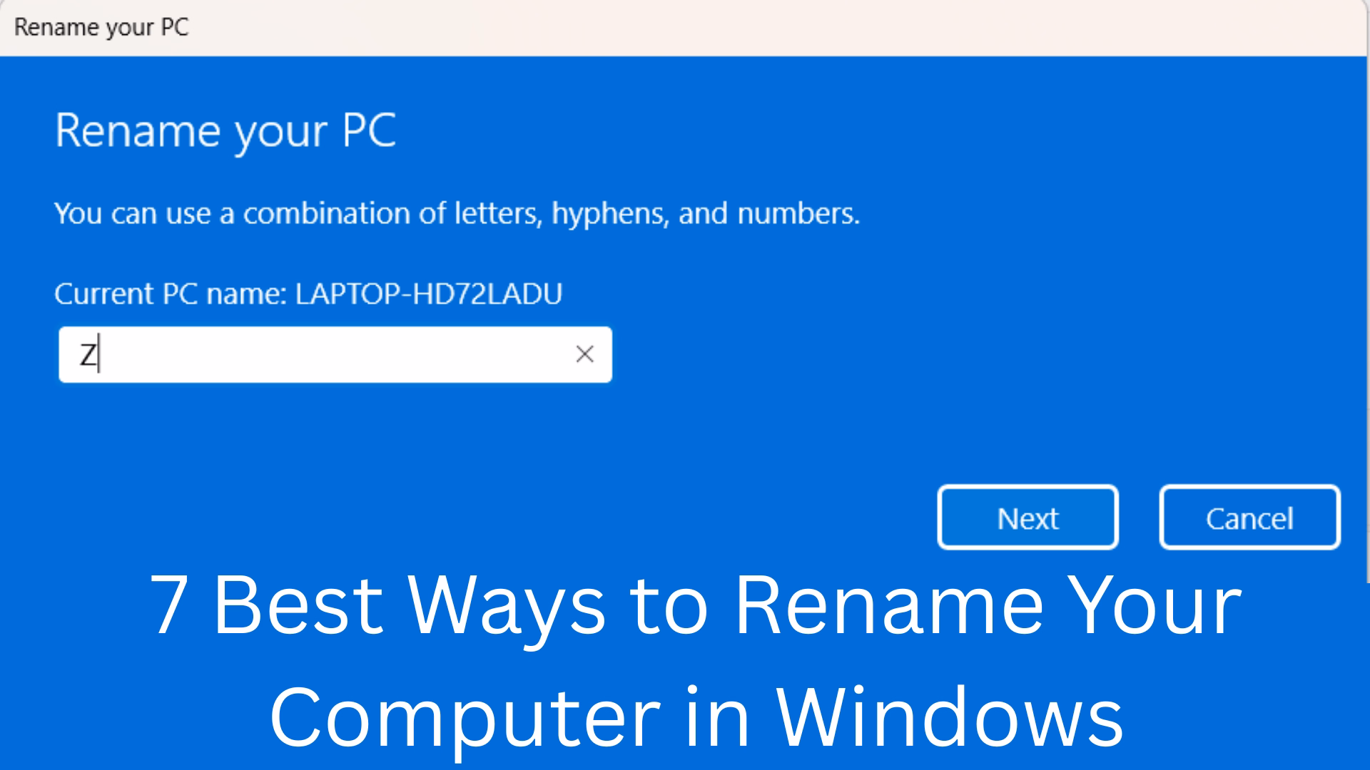 7 Best Ways to Rename Your Computer in Windows
