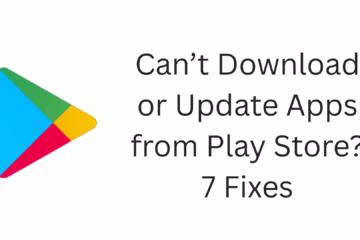 Apps not downloading or updating from the Play Store? Know 7 effective solutions