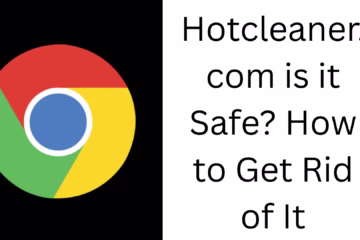 Is Hotcleaner.com safe? How to get rid of it