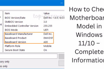 How ​​to Check Motherboard Model in Windows 11/10 – Complete Information