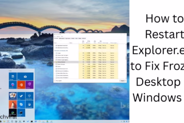 How to Restart Explorer.exe to Fix Frozen Desktop in Windows 11