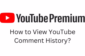 How to View YouTube Comment History?
