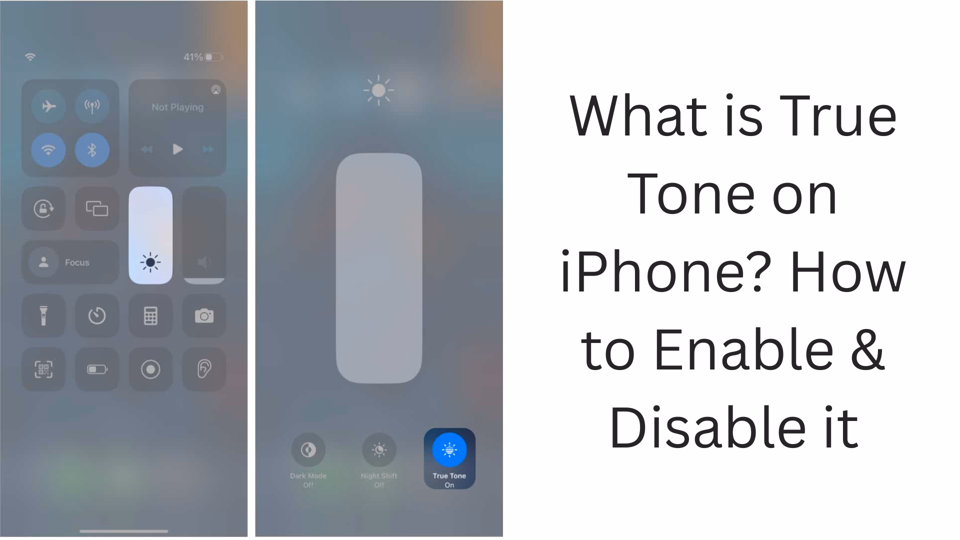What is True Tone in iPhone? How to Enable and Disable it