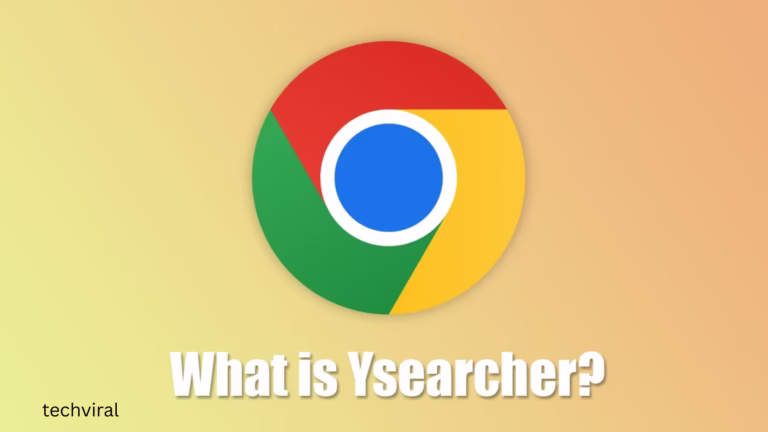 What is Ysearcher.com in Chrome browser? How to remove it