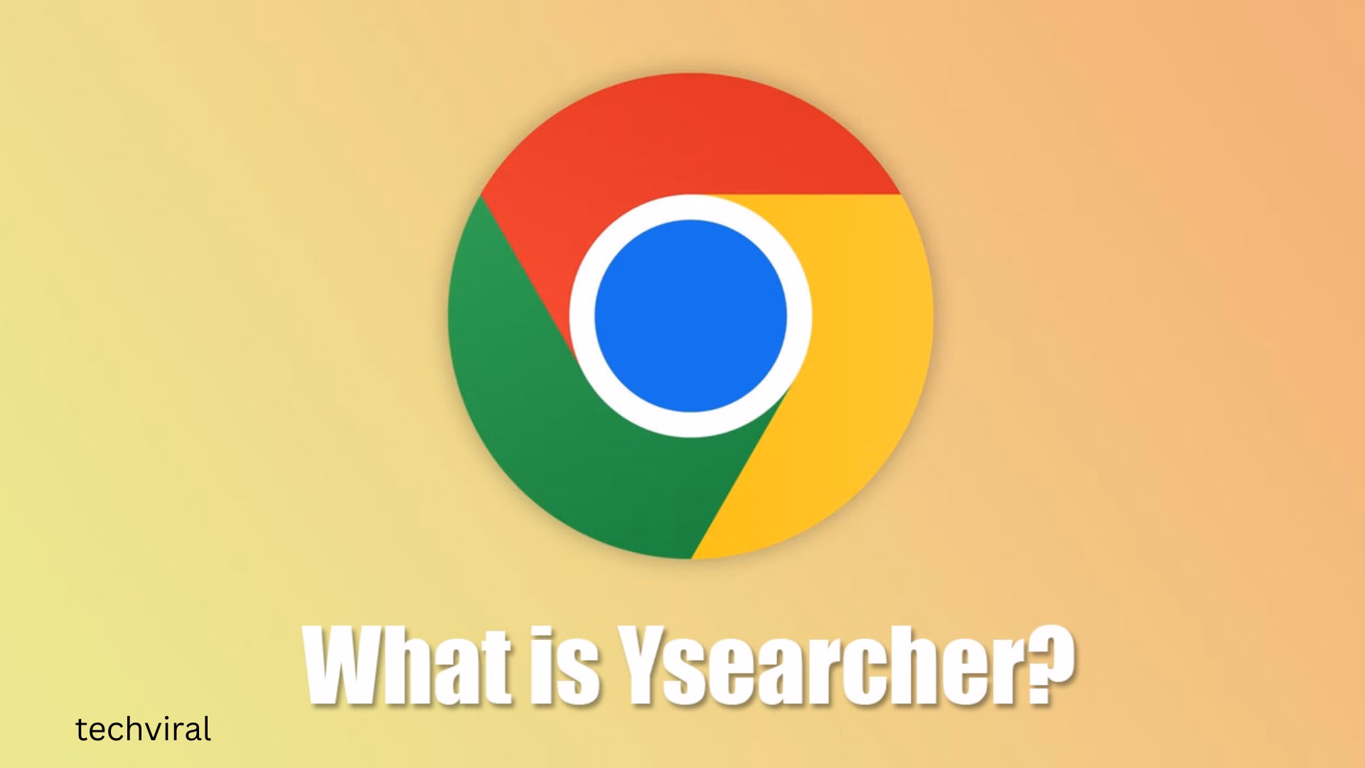 What is Ysearcher.com in Chrome browser? How to remove it