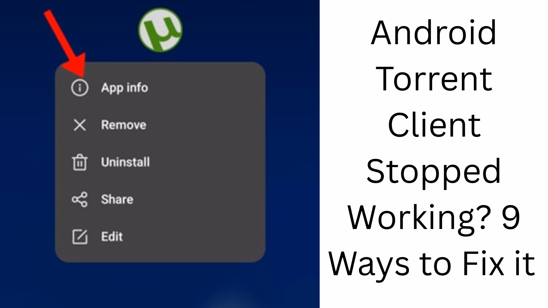 Android Torrent Client Stopped Working? 9 Ways to Fix it