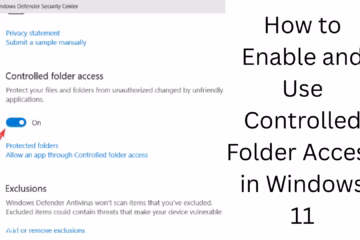 How to enable and use Controlled Folder Access in Windows 11