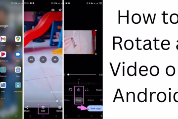 How to Rotate Video on Android?