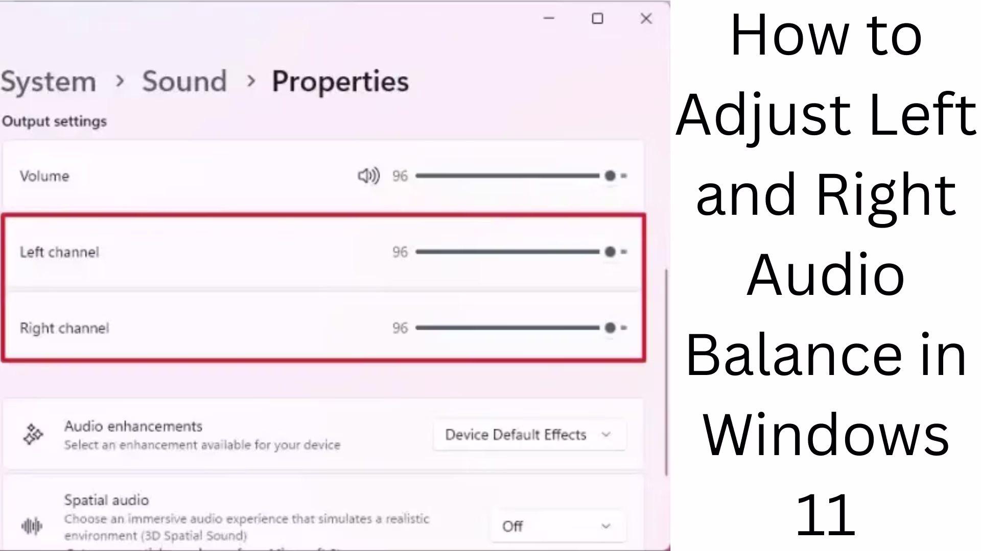 How to Adjust Left and Right Audio Balance in Windows 11?