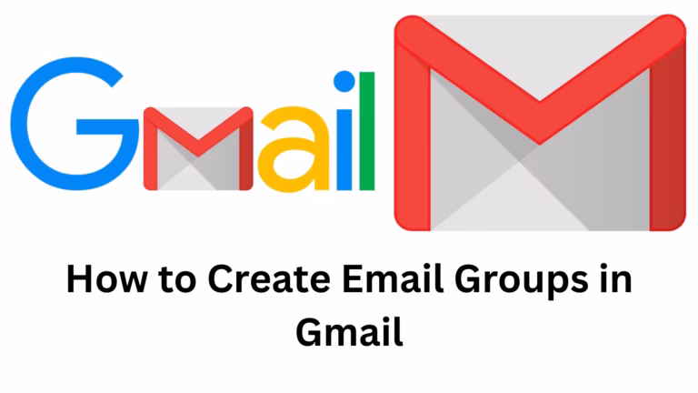 How to Create an Email Group in Gmail?