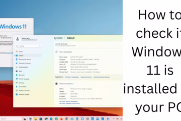Is Windows 11 installed on your PC or not
