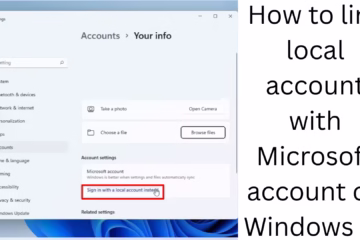 How to Link a Local Account to a Microsoft Account in Windows 11?