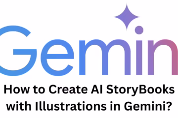 How to Create AI StoryBooks with Illustrations in Gemini?