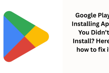 Is Google Play automatically installing apps?