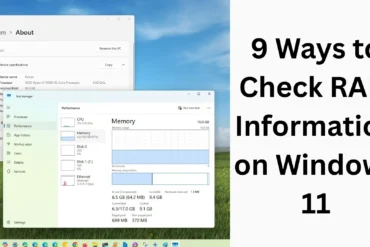 9 Best Ways to Check RAM Information in Windows 11