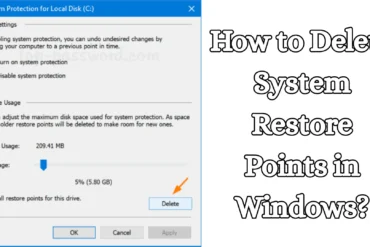 How to Delete System Restore Points in Windows