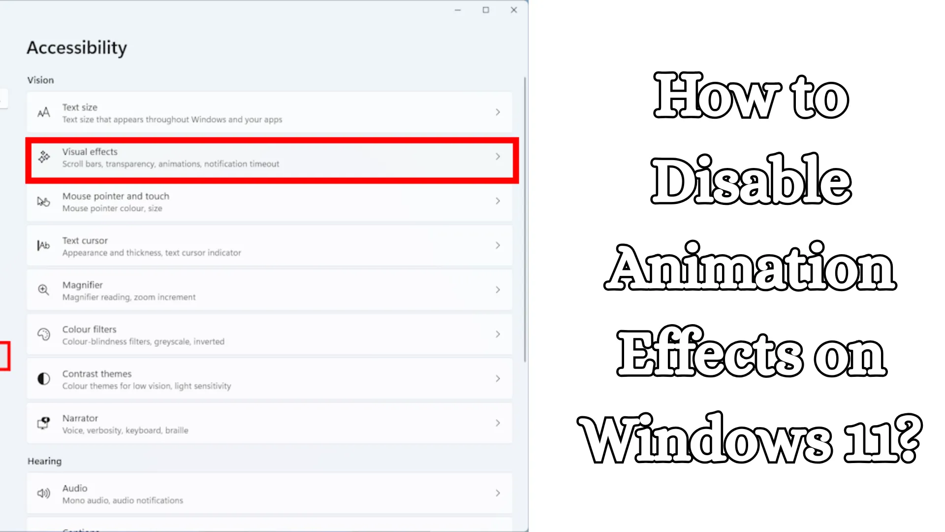 How to Disable Animation Effects on Windows 11