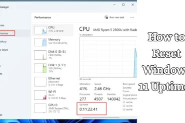How to Reset Windows 11 Uptime?