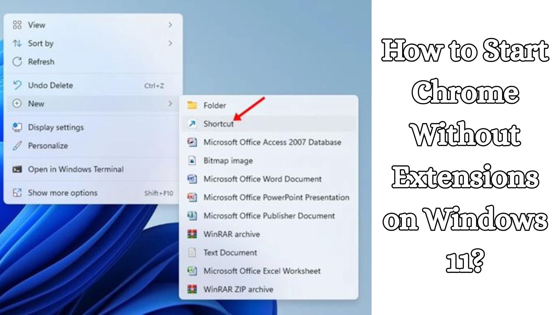 How to Start Chrome Without Extensions on Windows 11?